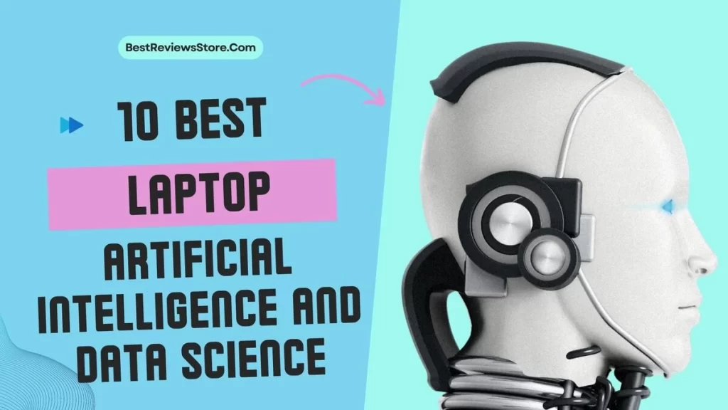 Best Laptop for Artificial Intelligence and Data Science